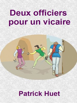 cover image of Deux Officiers Pour Un Vicaire